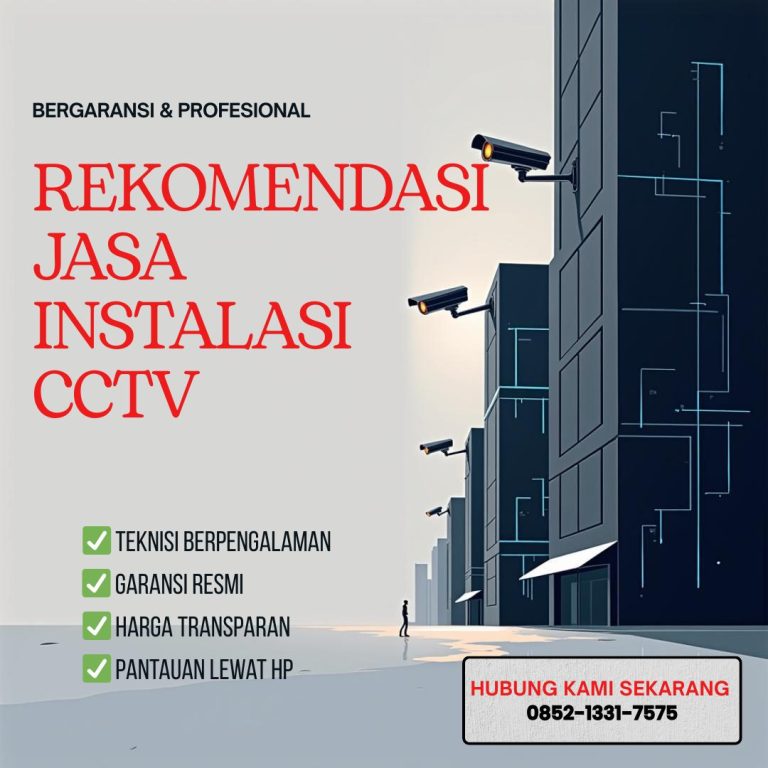 REKOMENDASI JASA INSTALASI CCTV