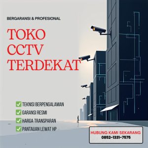 TOKO CCTV TERDEKAT