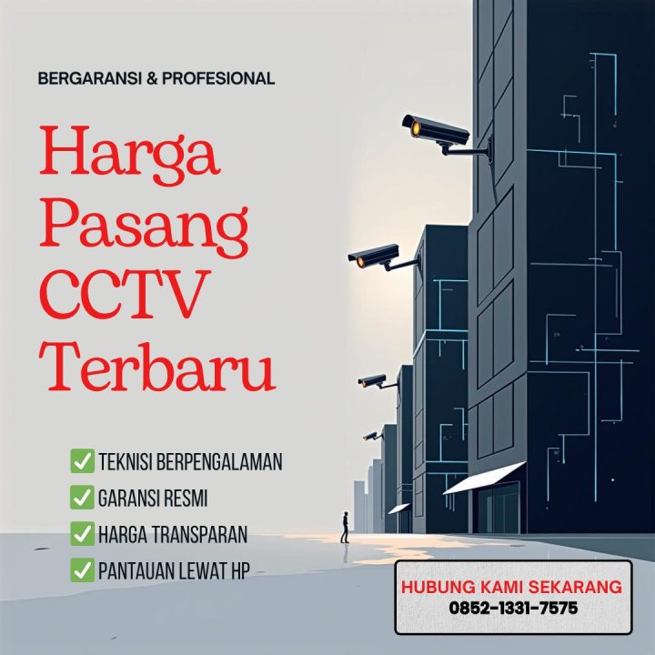 Harga Pasang CCTV Terbaru
